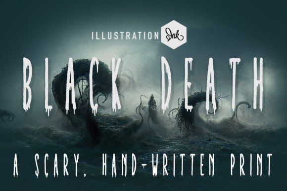 Black Death: A Drippy, Hand-Printed Typeface for Editorial Moments