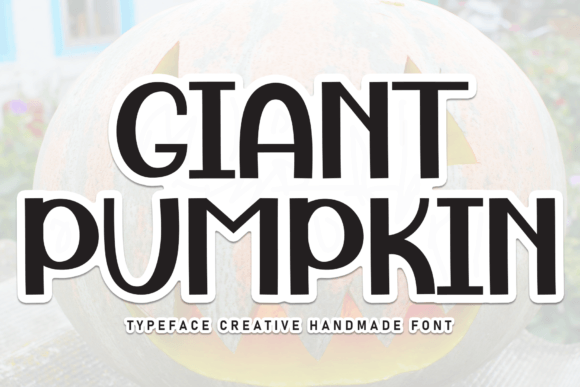 Giant Pumpkin: A Sweet, Handwritten Display Font for Editorial Warmth