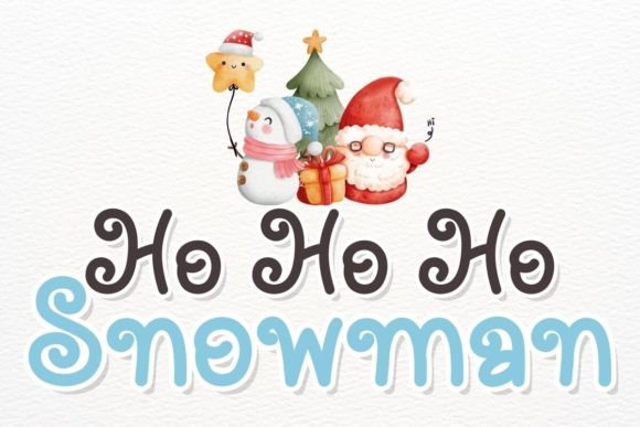 Ho Ho Ho Snowman: A Festive Script Font for Editorial Design