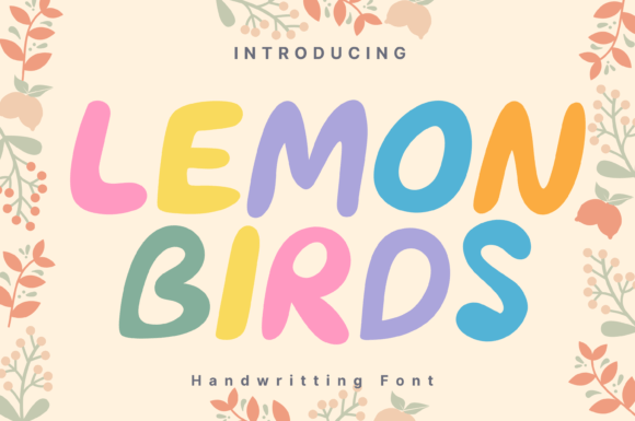 Lemon Birds: A Whimsical Handwritten Font for Small Business Branding