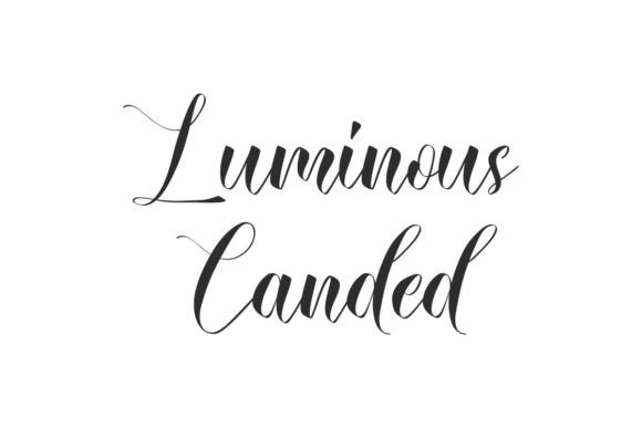 Luminous Canded: A Luxurious Script Font That Earns Its Shine