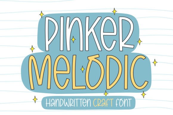 Pinker Melodic: A Handwritten Font That Makes Your Campaign Feel Human