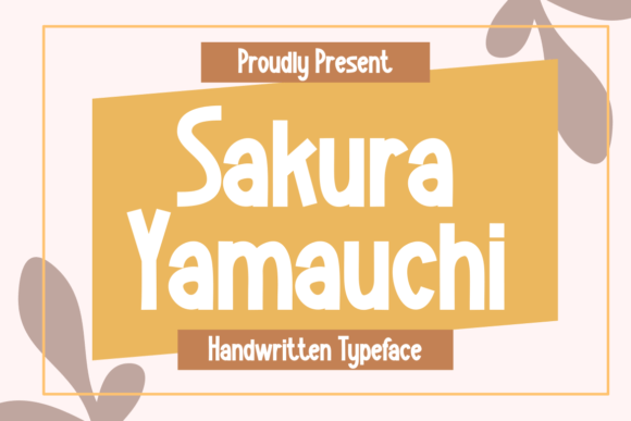 Sakurayamauchi: A Warm, Nostalgic Script Font for Thoughtful Editorial Design